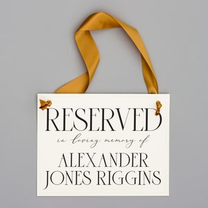 Personalized Reserved In Memory Name Sign for Wedding Events 1066