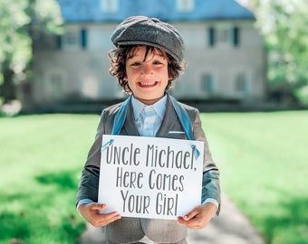 Uncle ___ Here Comes Your Girl Wedding Sign | Groom's Name | Banner for Flower Girl Ring Bearer Here Comes the Bride Sign Nephew 1174