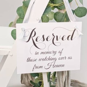Memorial Sign Reserved In Memory Of Those Watching Over Us From Heaven | Seat Banner Chair Signage Loved Ones Who Died Before Wedding 2106