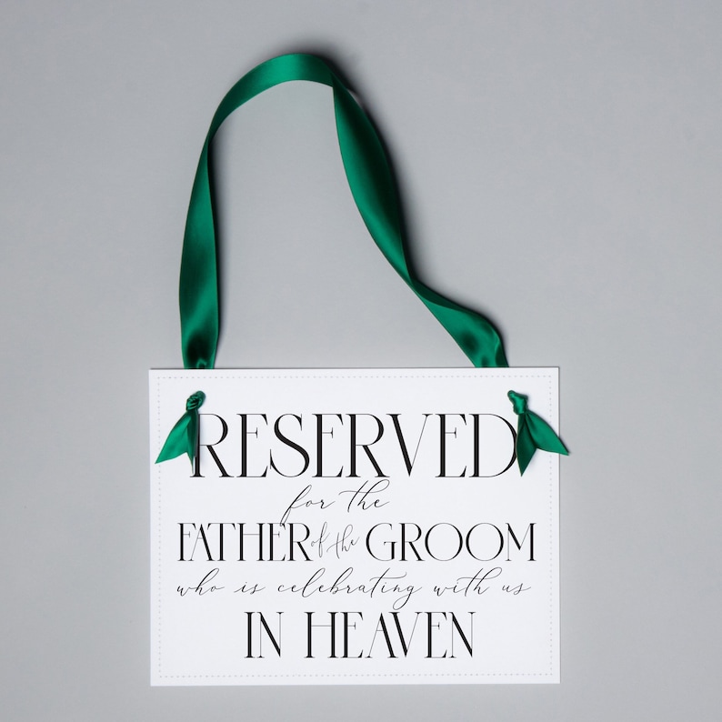 Father of the Groom Memorial Sign for Wedding Chair Banner Reserve Seat for Groom's Dad 3050 image 1