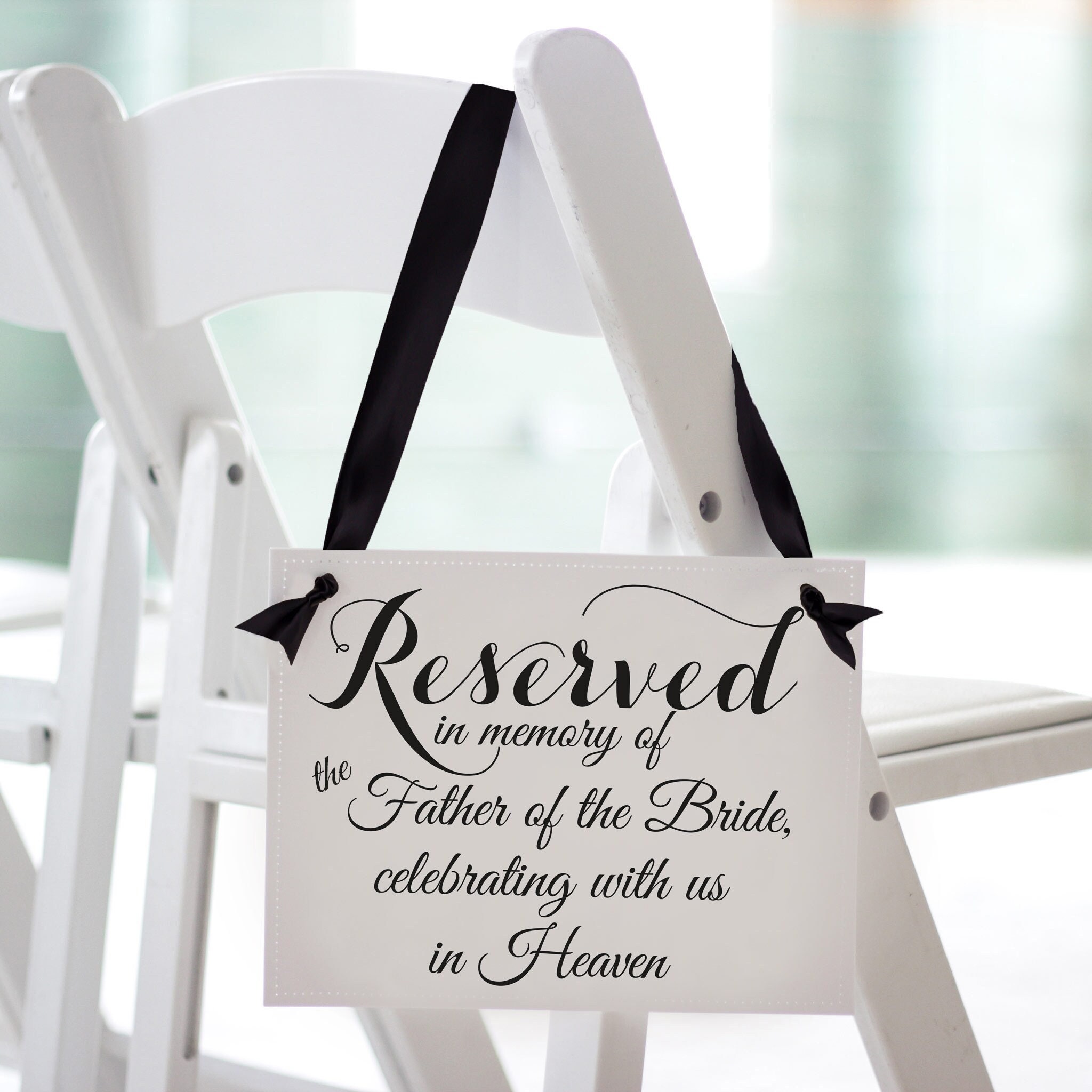 Wedding Reserved Sign In Memory Of Parents - "Watching Over Us From Heaven" Wood Sign With Ribbon - View #2