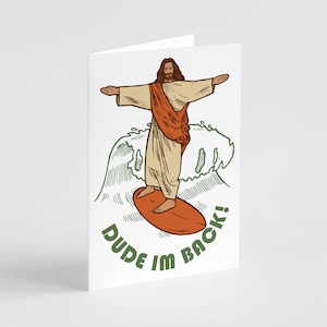 24 Jesus Dude I'm Back Easter Cards Envelopes Funny Surf Resurrection 6000 image 1