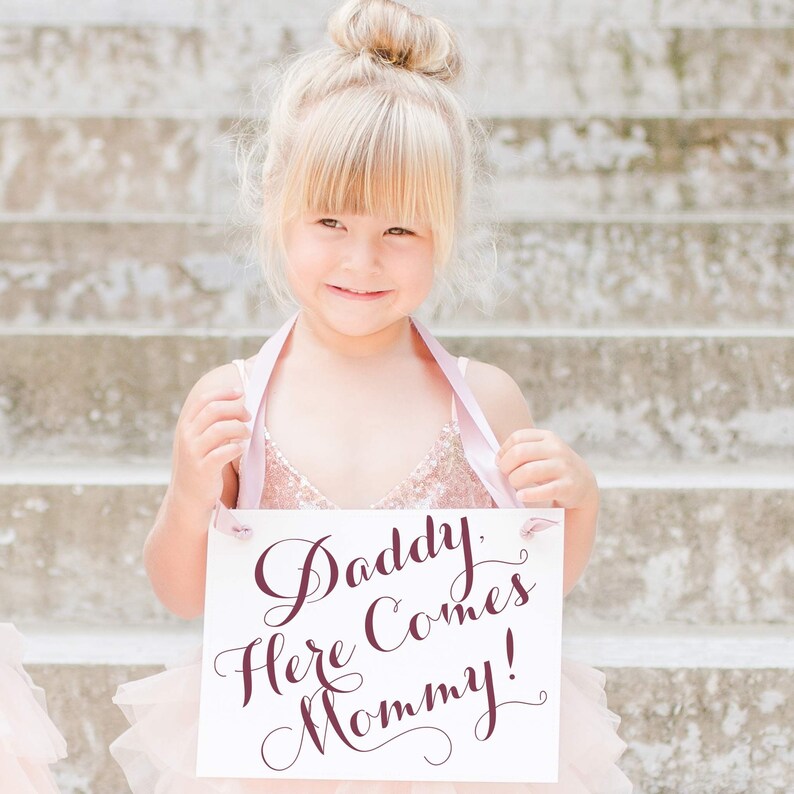 Daddy Here Comes Mommy Wedding Sign for Son or Daughter of Bride and Groom Ring Bearer Flower Girl Banner Page Boy Prop 1940 image 7