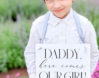 Blended Family Wedding Sign, "Daddy Here Comes Our Girl", Banner for Ring Bearers or Flower Girls, Sentimental Wedding Accessory