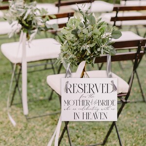 Memorial Sign to Honor Mother of the Bride | Wedding Chair Banner Reserves Seat in Memory of Bride's Mom image 10