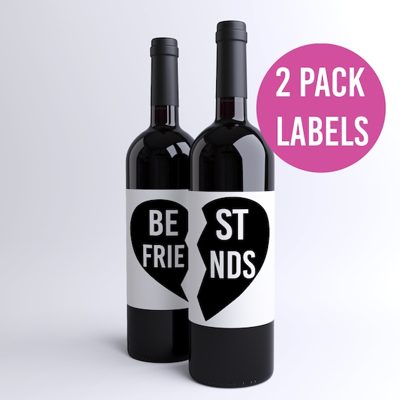 Best Friend Gift Wine Bottle Label Best Friends Etsy
