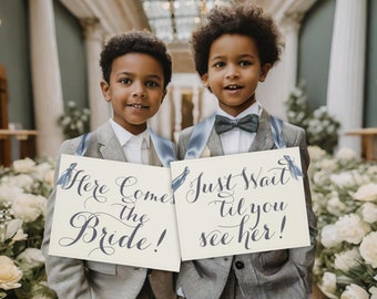 Wedding Procession Signs Set for Flower Girls & Ring Bearers - 'Here Comes the Bride' and 'Just Wait ‘til you see her!' Sign Pack