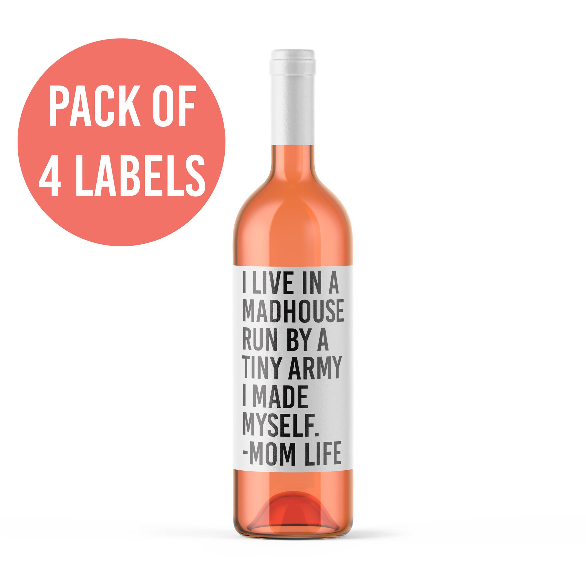 4 Funny Mom Life Wine Bottle Labels for Mother's Day I Etsy