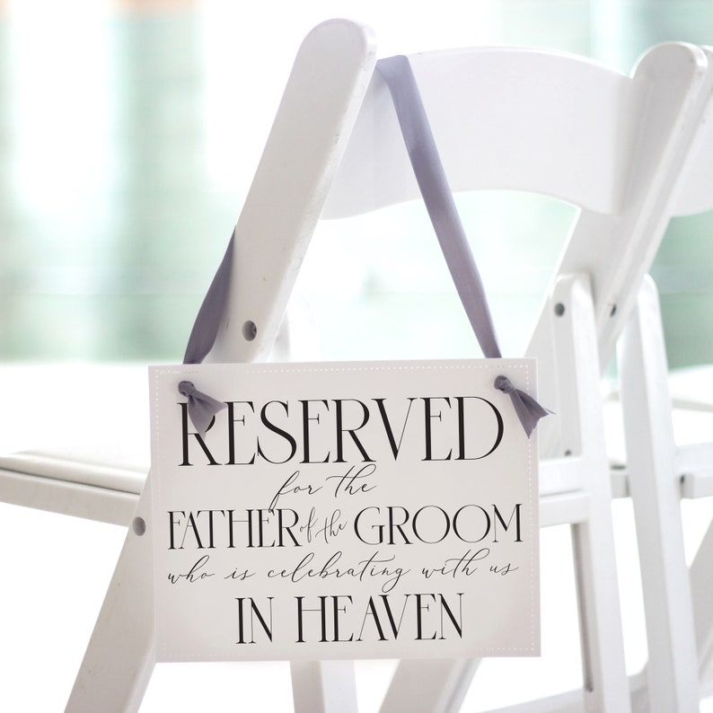 Father of the Groom Memorial Sign for Wedding Chair Banner Reserve Seat for Groom's Dad 3050 image 10