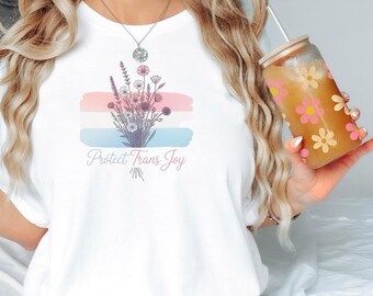 Protect Trans Joy Shirt Transgender Pride Floral Tee Trans Flag LGBTQ Affirmation Shirt Trans Rights Equality Outfit Pride Gift Idea