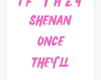 Art mural numérique A3 – « If They Shenan Once They'll Shenanigan » – Citation imprimable amusante – Décoration murale téléchargeable
