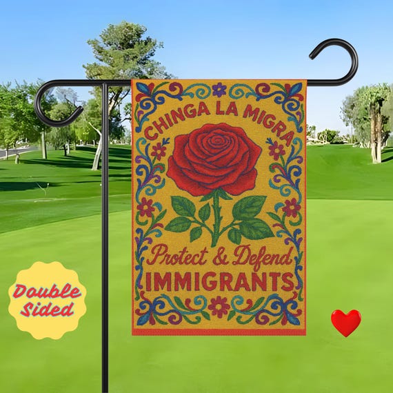 Protect Immigrants Garden Flag, Activist Yard Decor, Chicana Floral Garden Sign, Immigration Yard Flag, Latino Heritage Flag, Immigrant Gift