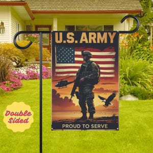 U.S. Army Garden Flag, Proud to Serve Military Yard Decor, Patriotic Veteran Outdoor Banner, Soldier Tribute Front Porch Sign, Gift for Him