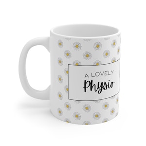 A Lovely Physio Mug - a perfect gift for Physiotherapists