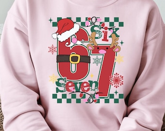 Santa Six Seven Sweatshirt, 67 Trend Christmas Sweatshirt, Six Seven Holiday Tee, Funny Festive Christmas Sweatshirt