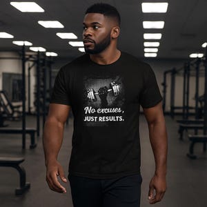 Keine Ausreden, nur Ergebnisse Gym T-Shirt | Motivierendes Fitness-Shirt | Workout-T-Shirt für Männer & Frauen | Gym Wear Geschenk