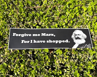 Forgive Me Marx: Communist Weatherproof Vinyl Bumper Sticker (11.5" x 3")