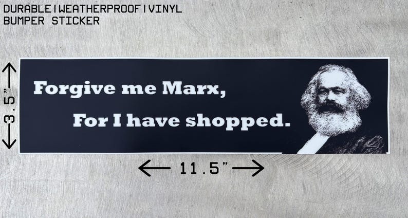 Forgive Me Marx: Communist Weatherproof Vinyl Bumper Sticker (11.5