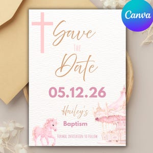 Puede incluir: Tarjeta de anuncio de bautizo rosa claro con una cruz, un carrusel y una ilustración de unicornio. El texto dice "Save the Date" y "Bautizo de Hailey" con la fecha 05.12.26. También se incluyen las palabras "Invitación formal a seguir".