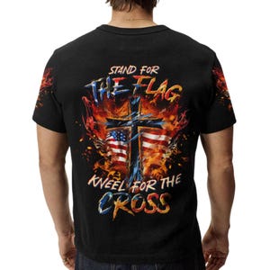 Stand For The Flag Kneel For The Cross Christian American Flag Cross Graphic T-Shirt