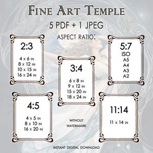 May include: Digital art print aspect ratio guide with sizes in inches. Includes 2:3, 3:4, 4:5, 5:7, and 11:14 ratios. The text "Fine Art Temple" and "Instant Digital Download" are also visible.