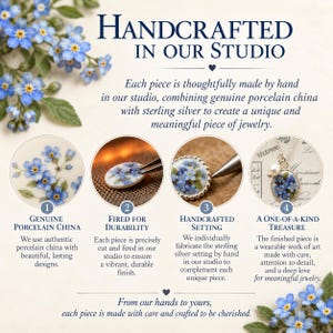 May include: An informational graphic titled HANDCRAFTED IN OUR STUDIO detailing the creation of porcelain jewelry. It features four circular process steps: genuine porcelain china, firing for durability, handcrafted setting, and a finished necklace.