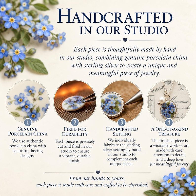 May include: An informational graphic titled HANDCRAFTED IN OUR STUDIO detailing the creation of porcelain jewelry. It features four circular process steps: genuine porcelain china, firing for durability, handcrafted setting, and a finished necklace.