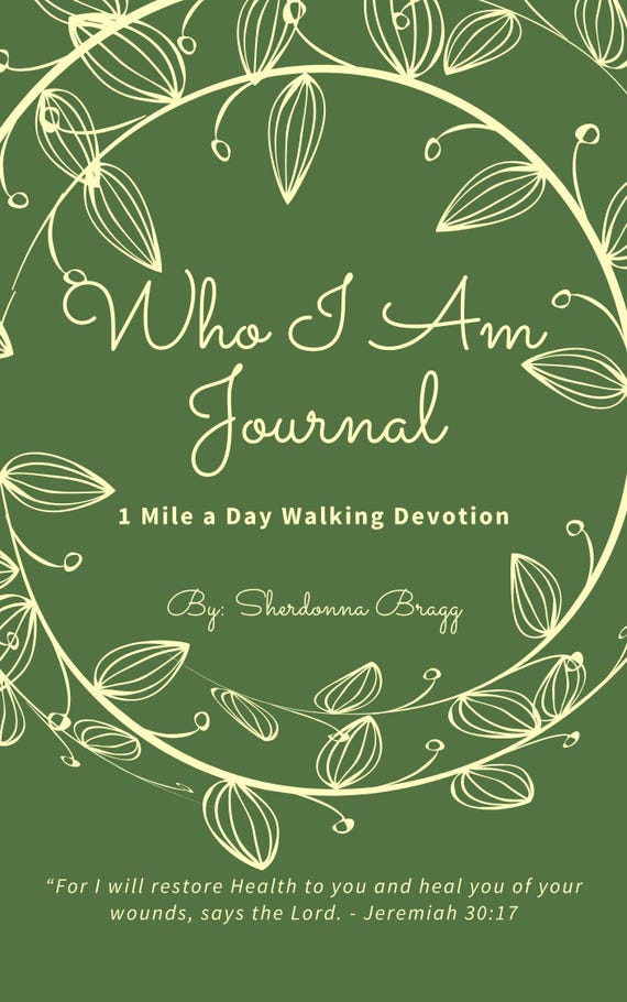 30 Day "Who I Am " Walking Journal