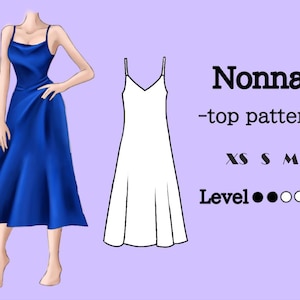 May include: Illustration of a blue satin top with spaghetti straps and a flared skirt. Next to it is a line drawing of the top. Text reads "Nonna -top pattern-" with sizes XS, S, M, L and a difficulty level.