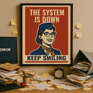 Lustige Büro Wandkunst, IT Helpdesk Dekor, Retro Arbeitsplatz druckbare, digitale Download - System Is Down, halten Lächeln, Tech Fehler