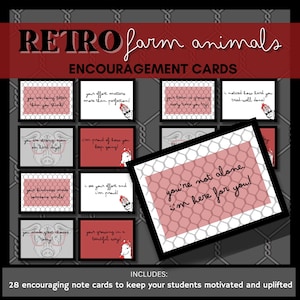 May include: A set of retro farm animal encouragement cards. Each card has a motivational message and a farm animal illustration. The cards are designed to encourage students. The set includes 28 cards.