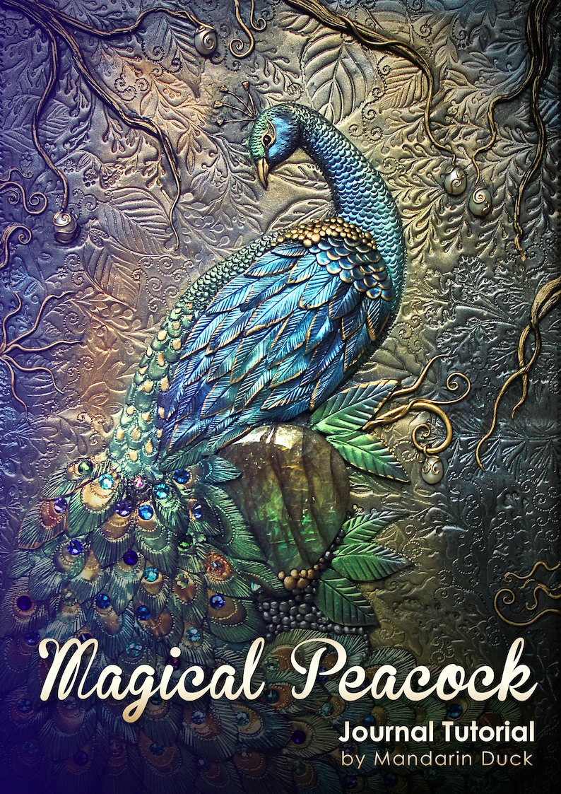 MAGICAL PEACOCK Polymer Clay Journal Tutorial bird tail feathers crystals mica image 2