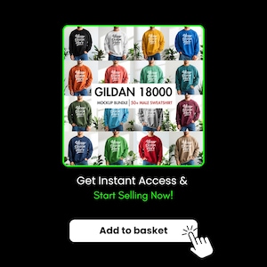 May include: A mockup bundle of Gildan 18000 sweatshirts in various colors, including black, white, gold, and blue. Each sweatshirt has the text "Your Design Here" on it. The image also includes the text "Get Instant Access & Start Selling Now!"