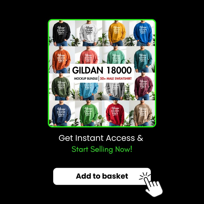 May include: A mockup bundle of Gildan 18000 sweatshirts in various colors, including black, white, gold, and blue. Each sweatshirt has the text "Your Design Here" on it. The image also includes the text "Get Instant Access & Start Selling Now!"