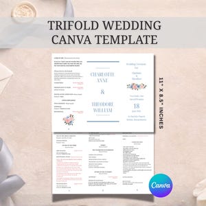 May include: A trifold wedding Canva template, measuring 11 x 8.5 inches, features the names Charlotte Anne & Theodore William. The design includes floral accents and event details. The Canva logo is visible.