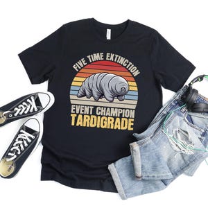 Extinction Event Tardigrade T Shirt For Men Women, Water Bear Tardigrade Gift, Moss Piglet Lover, Science Teacher Microbiologist Gift