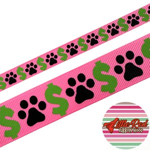 Fita de gorgorão impressa de 3/8" ou 7/8", patas e cifrões, fita de cachorro, lilredribbonhood, presente de aniversário para irmã