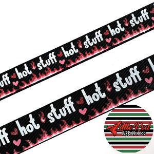 Fita de gorgorão impressa, Dia dos Namorados, Hot Stuff, lilredribbonhood, presente de aniversário para irmã