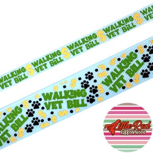 Fita de gorgorão impressa de 3/8" ou 7/8", conta de veterinário ambulante, fita para cachorro, lilredribbonhood, presente de aniversário para irmã