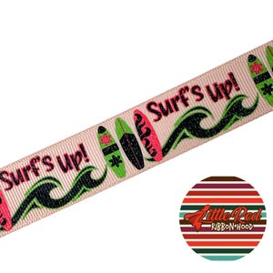 Fita de gorgorão impressa de 7/8", Surf's Up, fita de praia, lilredribbonhood, presente de aniversário para irmã