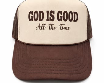 God Is Good All The Time Trucker Hat, Jesus Hat Trucker Hat for Women Religious Funny Jesus Gift God Gift for Friend Cute Present for Bestie