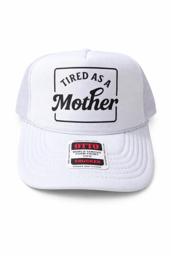 Tired as a Mother Trucker Hat, Funny Trucker Hat for Moms Cute Mom Life Hat Tired Mom Gift Trucker Hat for Women Trucker Hat Women Funny