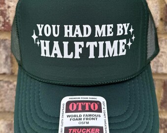 YOU HAD ME AT HALFTIME Black Trucker Hat You Had Me at Halftime Trucker Hat, Game Day Hat, Funny  main image 3