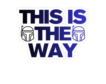 This Is The Way Sticker | SW Mando sticker