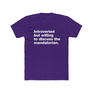 Introverted But Willing to Discuss The Mandalorian - Star Wars Mando Unisex Cotton Crew Tee image 13