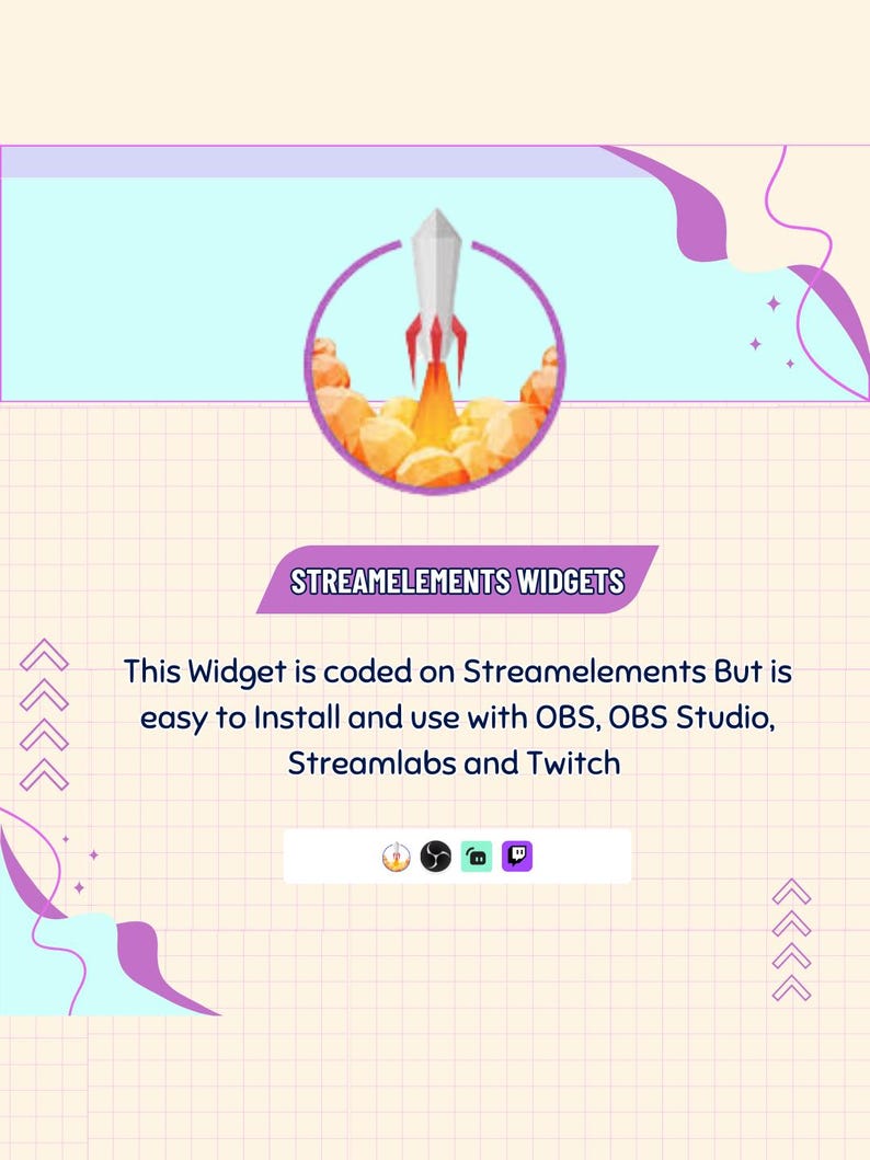 May include: A graphic with a rocket launching from a circle, with the text "STREAMELEMENTS WIDGETS". The text below states the widget is coded on Streamelements and easy to install and use with OBS, OBS Studio, Streamlabs, and Twitch.