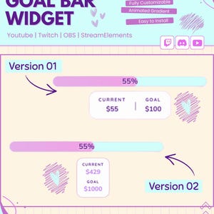 May include: A customizable goal bar widget graphic with a light purple and blue color scheme. The text includes "GOAL BAR WIDGET" and "Youtube | Twitch | OBS | StreamElements". The graphic shows two versions with progress bars.
