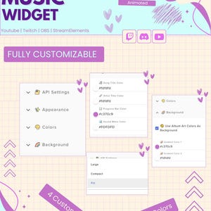 May include: A customizable music widget graphic with text that reads "CUSTOMIZABLE MUSIC WIDGET" and "FULLY CUSTOMIZABLE". The graphic includes options for API settings, appearance, colors, and background. It also features four custom sizes and customized colors.