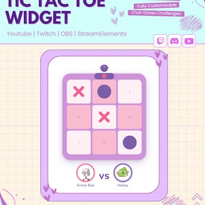 May include: A digital graphic for a "Tic Tac Toe Widget" with a light purple and pink color scheme. The game board shows an in-progress game with X's and O's. Text includes "Stream Game", "Youtube | Twitch | OBS | StreamElements", and "Custom Widget".