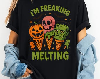 I'm Freaking Melting Shirt, halloween summer shirt, Summer vibes shirt, Summer shirt, Spooky summer shirt, spooky ice cream shirt gift.